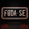 Adesivo Placa Foda-Se